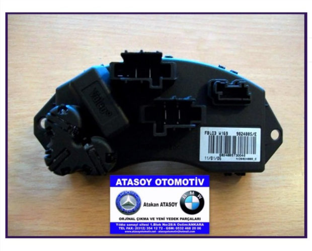 MERCEDES W169 FAN REGÜLATÖRÜ 1698200297 MERCEDES W169 FAN REGÜLATÖRÜ 1698200297
