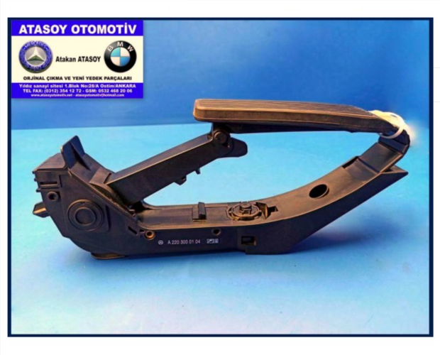 MERCEDES W221 GAZ PEDALI 2203000104 MERCEDES W221 GAZ PEDALI 2203000104