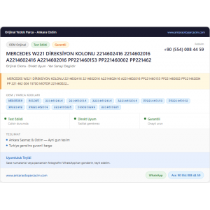 MERCEDES W221 DİREKSİYON KOLONU 2214602416 MERCEDES W221 DİREKSİYON KOLONU 2214602416