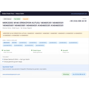 MERCEDES W140 DİREKSİYON KUTUSU 1404605301 MERCEDES W140 DİREKSİYON KUTUSU 1404605301
