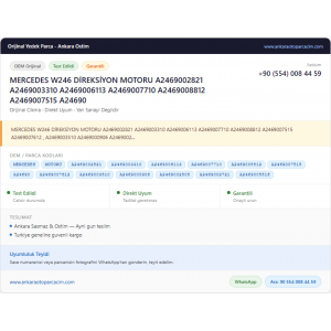 MERCEDES W246 DİREKSİYON MOTORU A2469002821 MERCEDES W246 DİREKSİYON MOTORU A2469002821