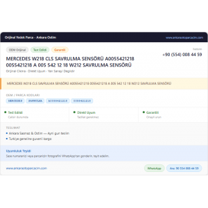 MERCEDES W218 CLS SAVRULMA SENSÖRÜ MERCEDES W218 CLS SAVRULMA SENSÖRÜ