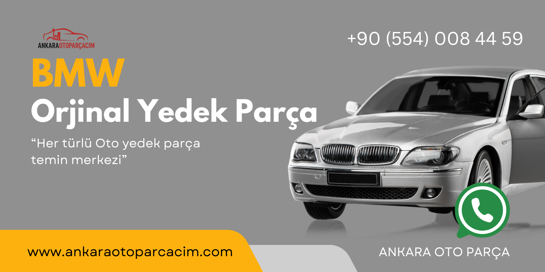 ANKARA OTO PARÇACIM BMW ÇIKMA PARÇALARI
