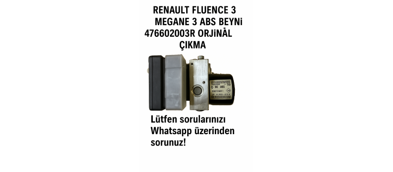 Renault Fluence Megane 3 ABS Beyni 476602003R | Orijinal Çıkma